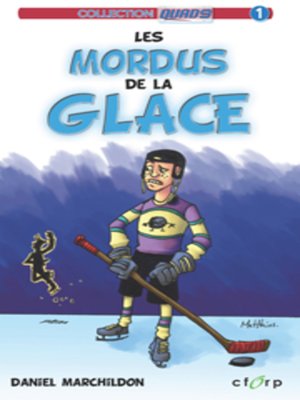 cover image of Les mordus de la glace